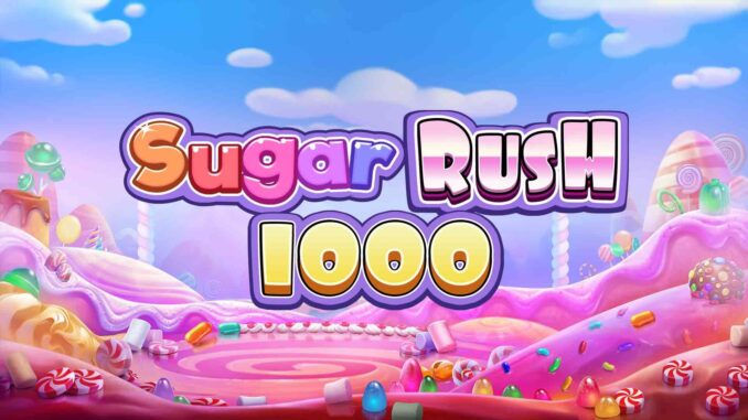 Strategi Memenangkan Hadiah Besar di Slot Sugar Rush 1000