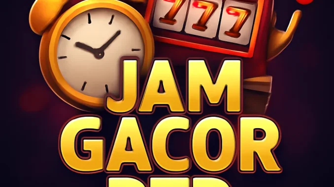 jam gacor rtp
